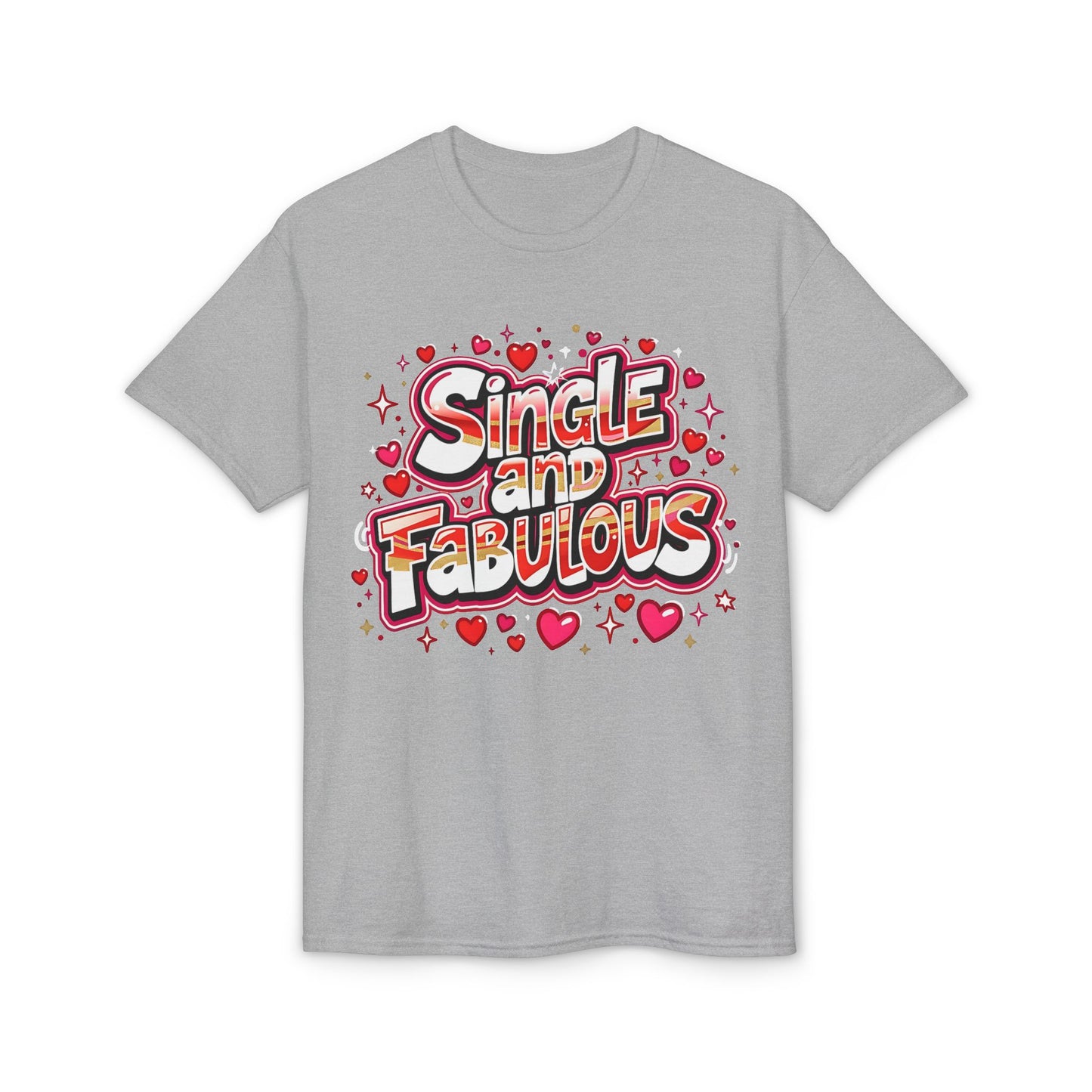 Single and Fabulous Valentine's T-Shirt