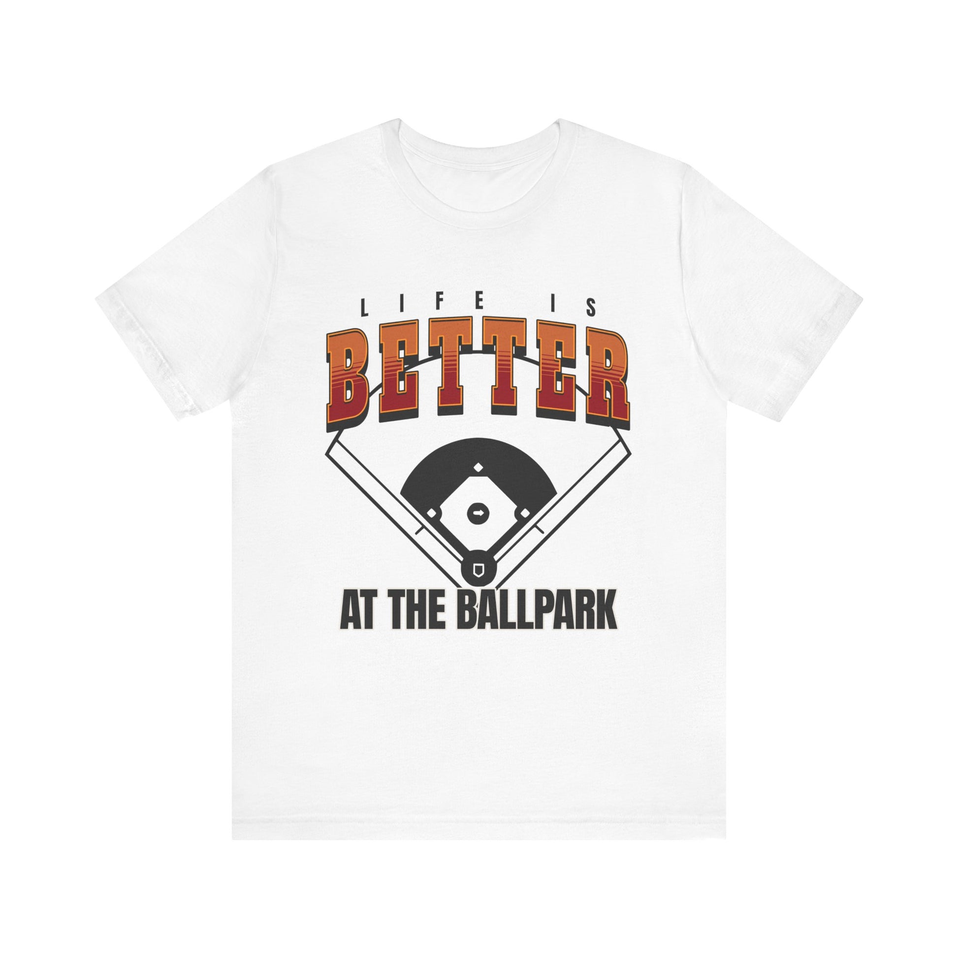 Baseball Tee - Life is Better at the Ball Park