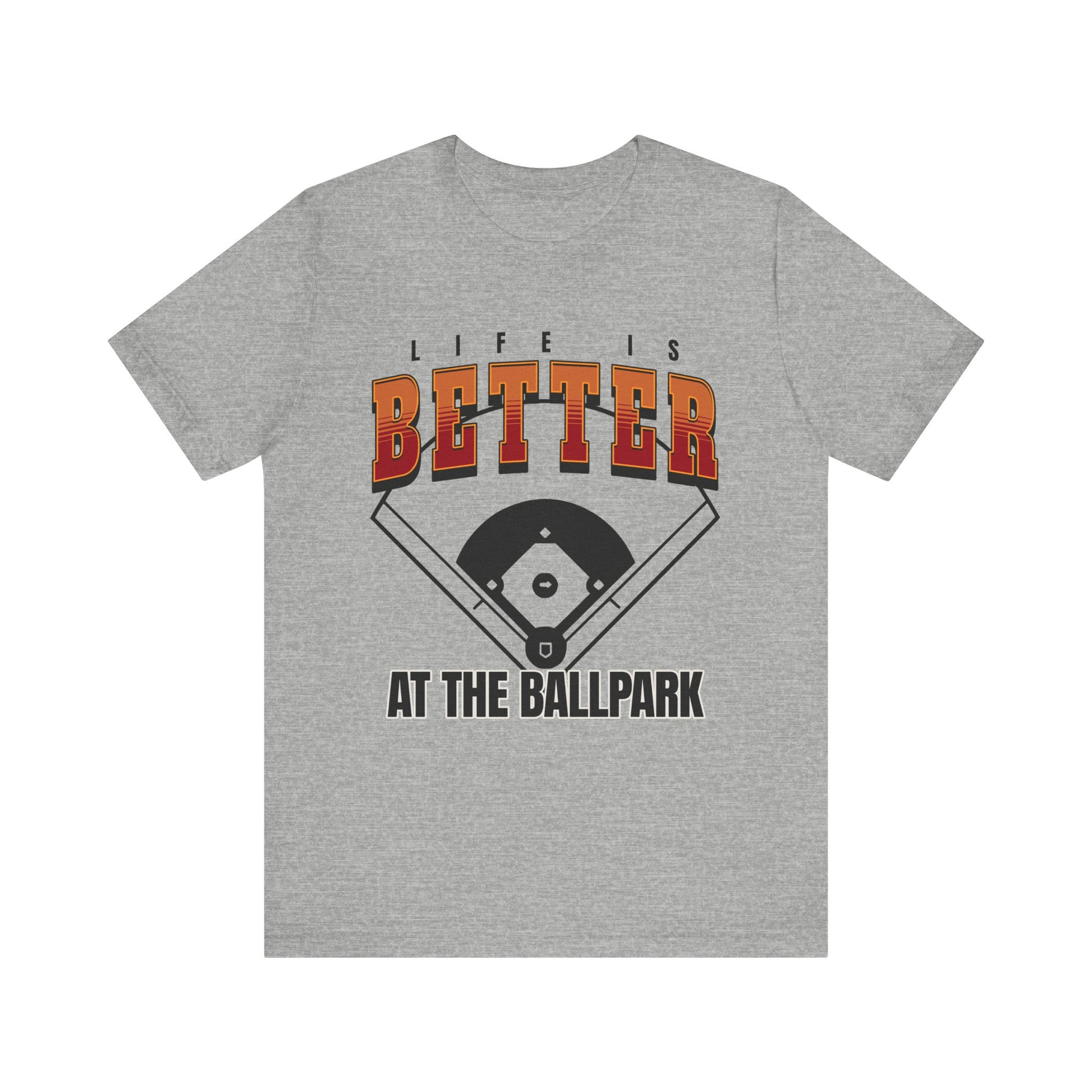 Baseball Tee - Life is Better at the Ball Park