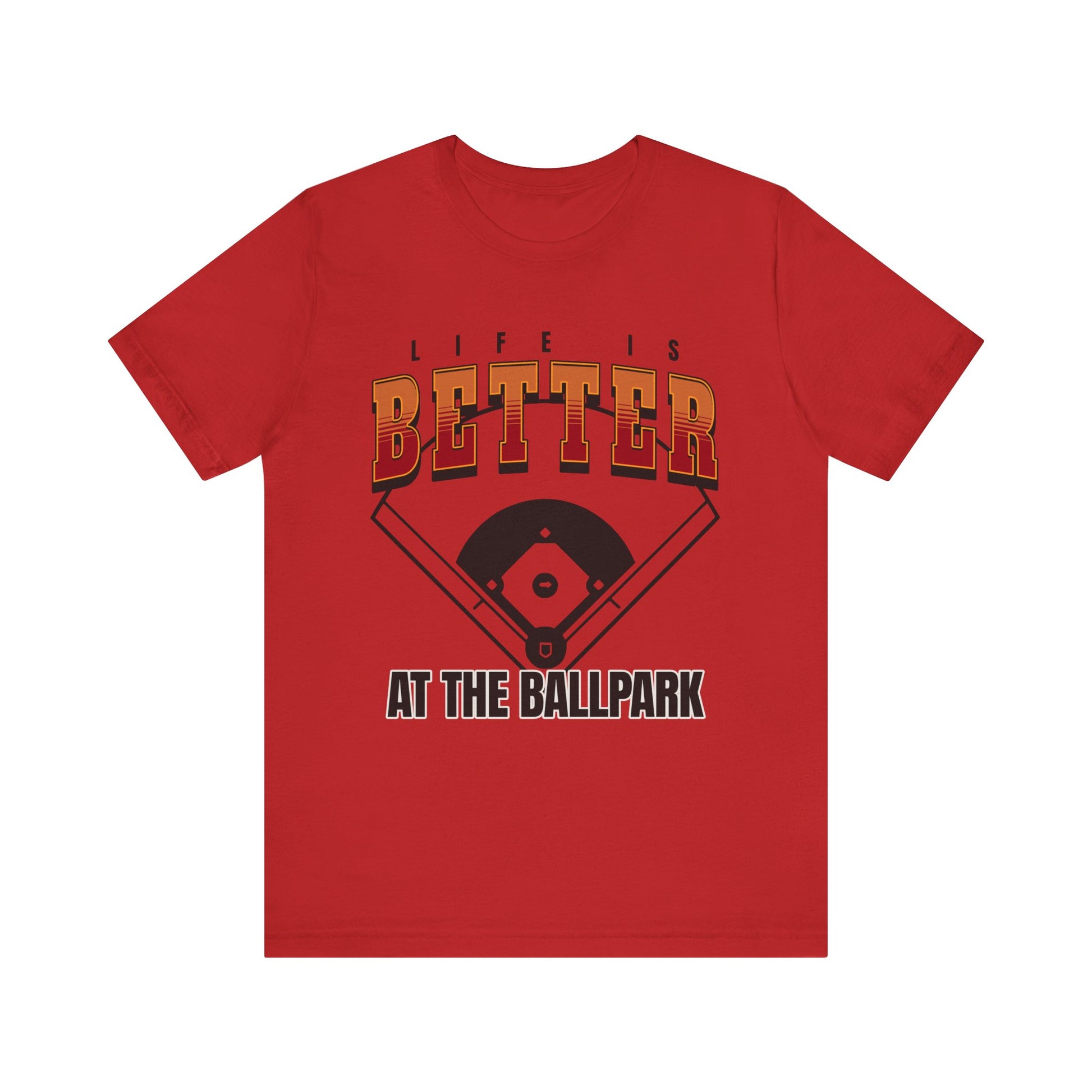 Baseball Tee - Life is Better at the Ball Park