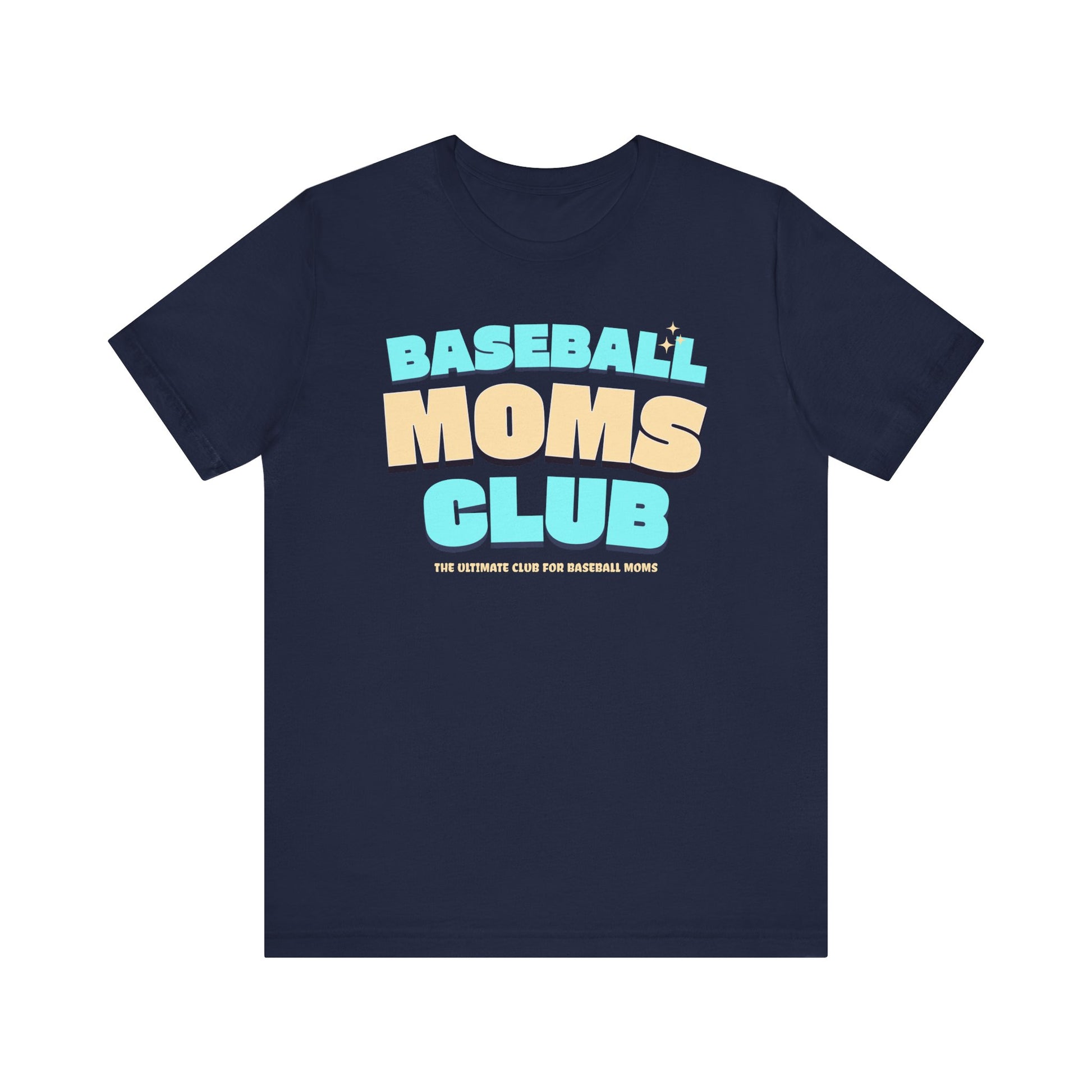 Baseball Moms Club T-Shirt, Baseball Mom Tee, Unisex Tee, Short Sleeve Shirt, Baseball Fan Gift