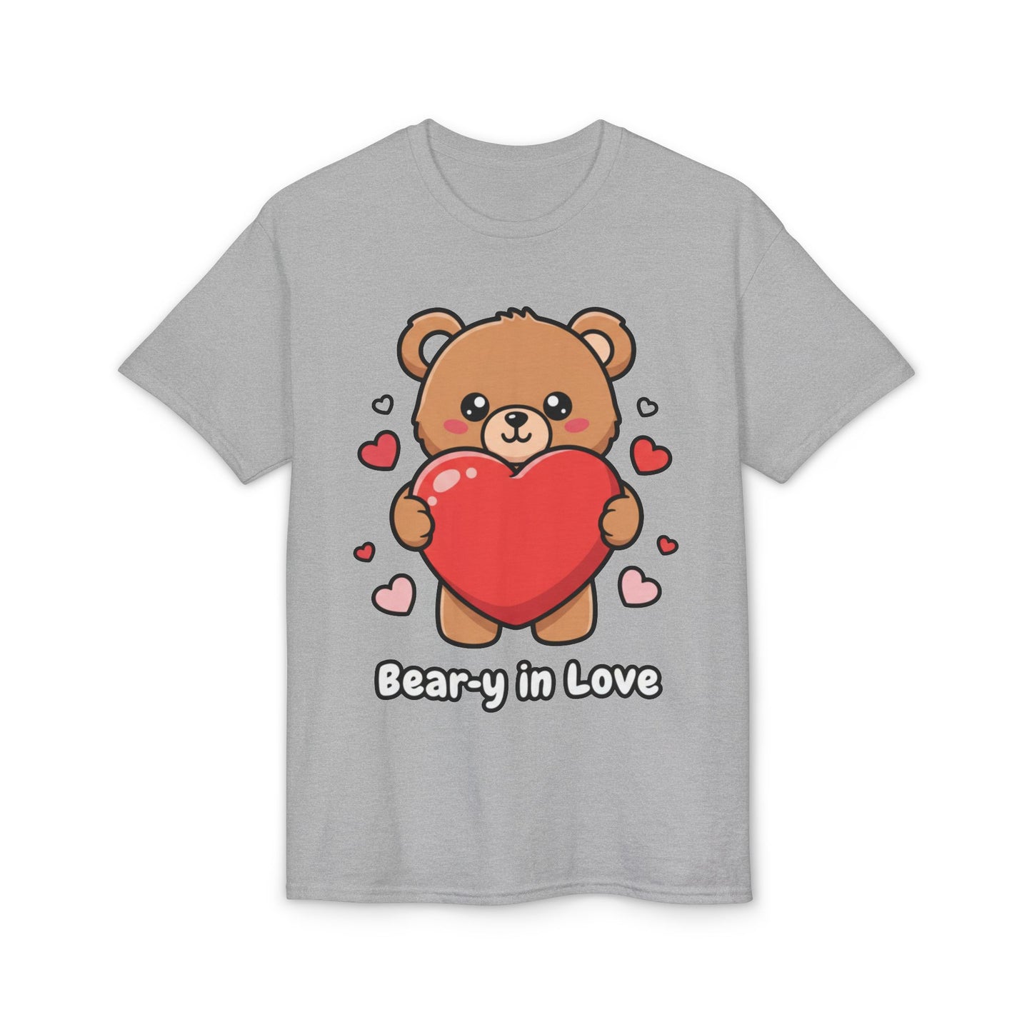 Bear-y in Love T-Shirt — Cute Bear Valentine Tee