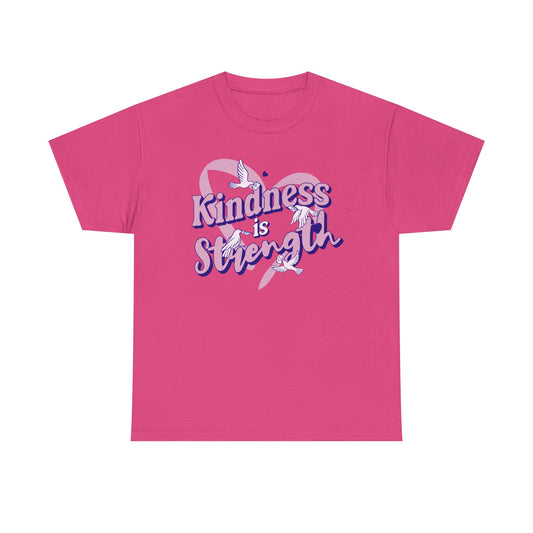 Kindness is Strength Pink Awareness Tee